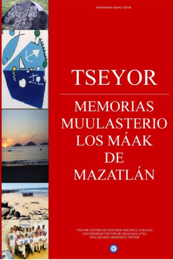 Memorias muulasterios los máak de mazatlán